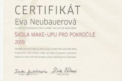2009: Škola make-upu pro pokročilé